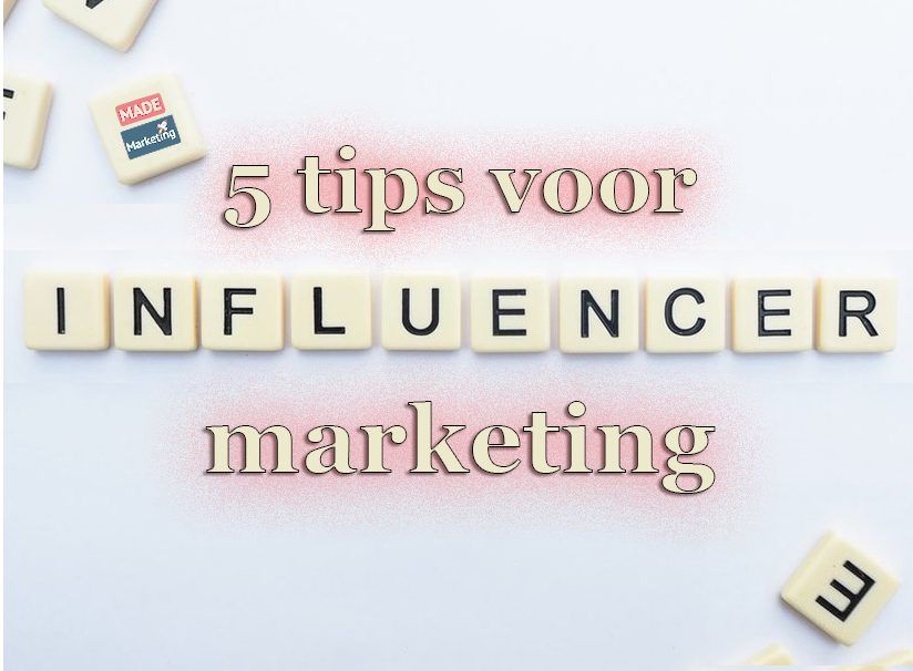 5-tips-voor-influencer-marketing